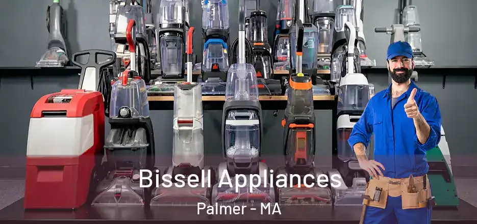  Bissell Appliances Palmer - MA