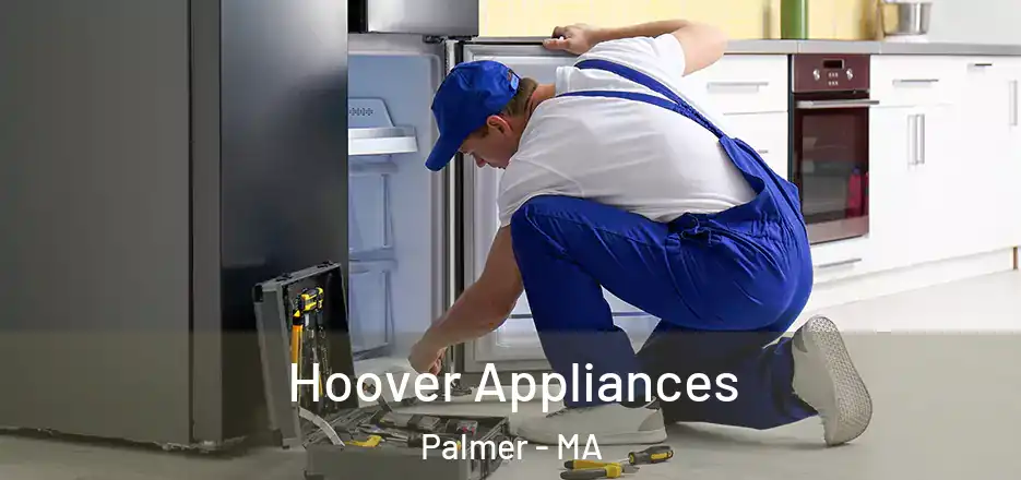 Hoover Appliances Palmer - MA